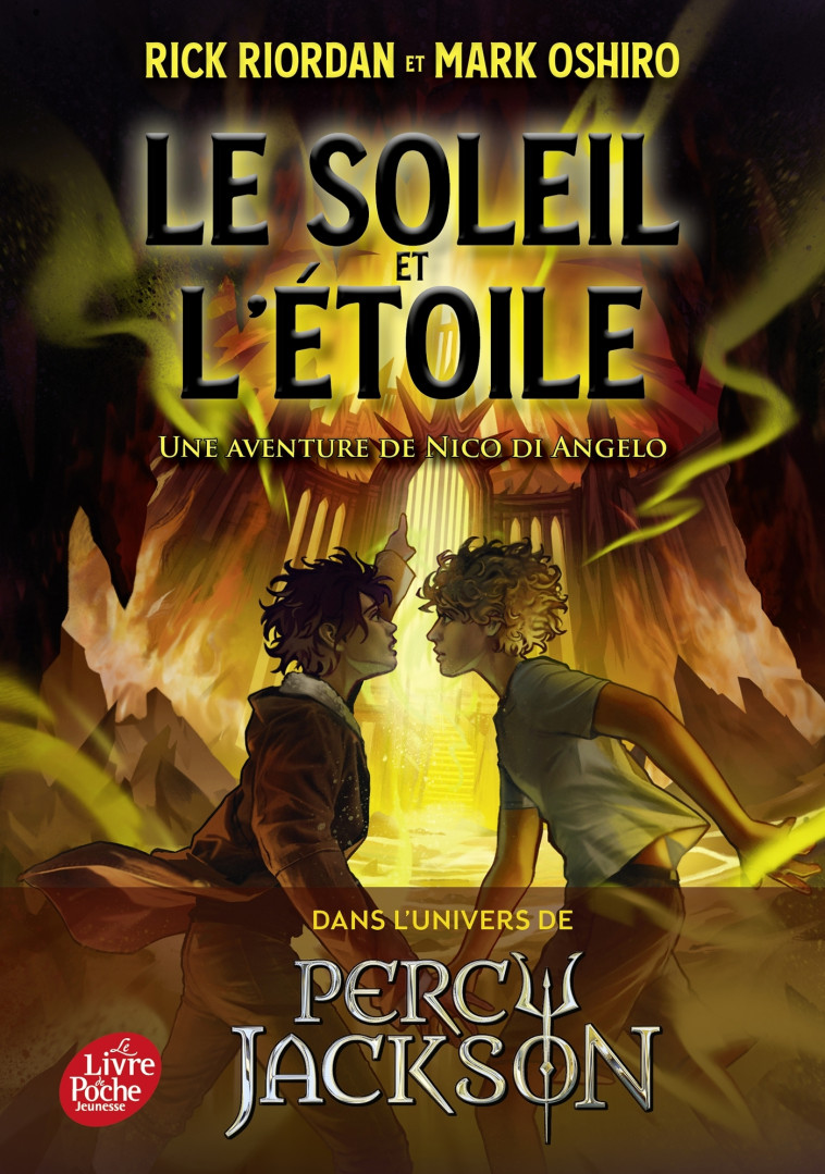 Le Soleil et l'Etoile - Rick Riordan, Mark Oshiro, Anne-Sylvie Homassel, Rick Riordan, Mark Oshiro, Anne-Sylvie Homassel - POCHE JEUNESSE