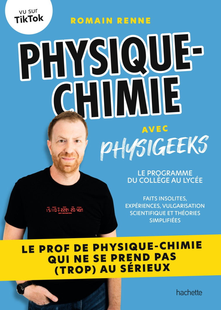 Physique-chimie avec Physigeeks - Romain Renne, Romain Renne - HACHETTE PRAT