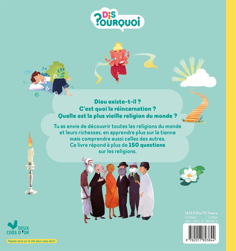 Dis Pourquoi - Le grand livre des religions - Sophie de Mullenheim - DEUX COQS D OR
