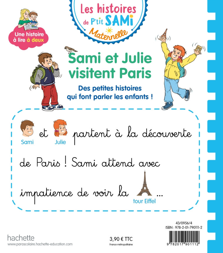 Les histoires de P'tit Sami Maternelle (3-5 ans) : Sami et Julie visitent Paris - Sophie de Mullenheim, Sophie de Mullenheim - HACHETTE EDUC