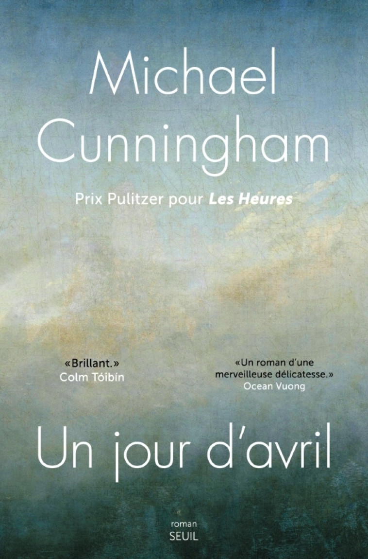 Un jour d'avril - Michael Cunningham, Michael Cunningham - SEUIL