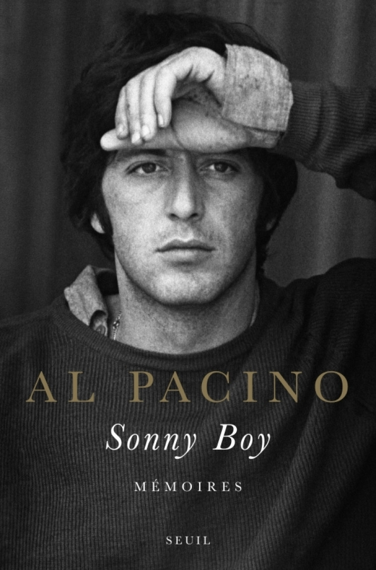 Sonny Boy - Al Pacino,  LA NOUVELLE AGENCE, Al Pacino - SEUIL