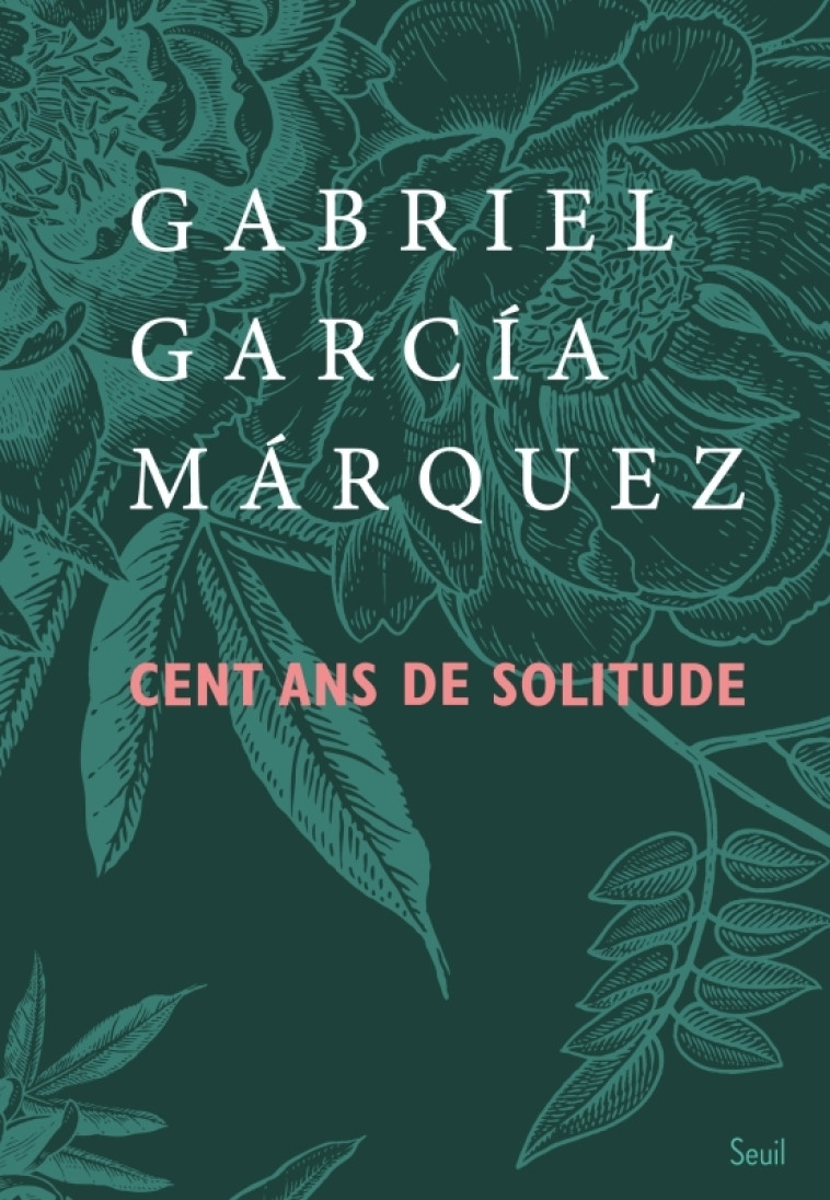 Cent Ans de solitude (collector) - Gabriel García Márquez, Gabriel García Márquez - SEUIL