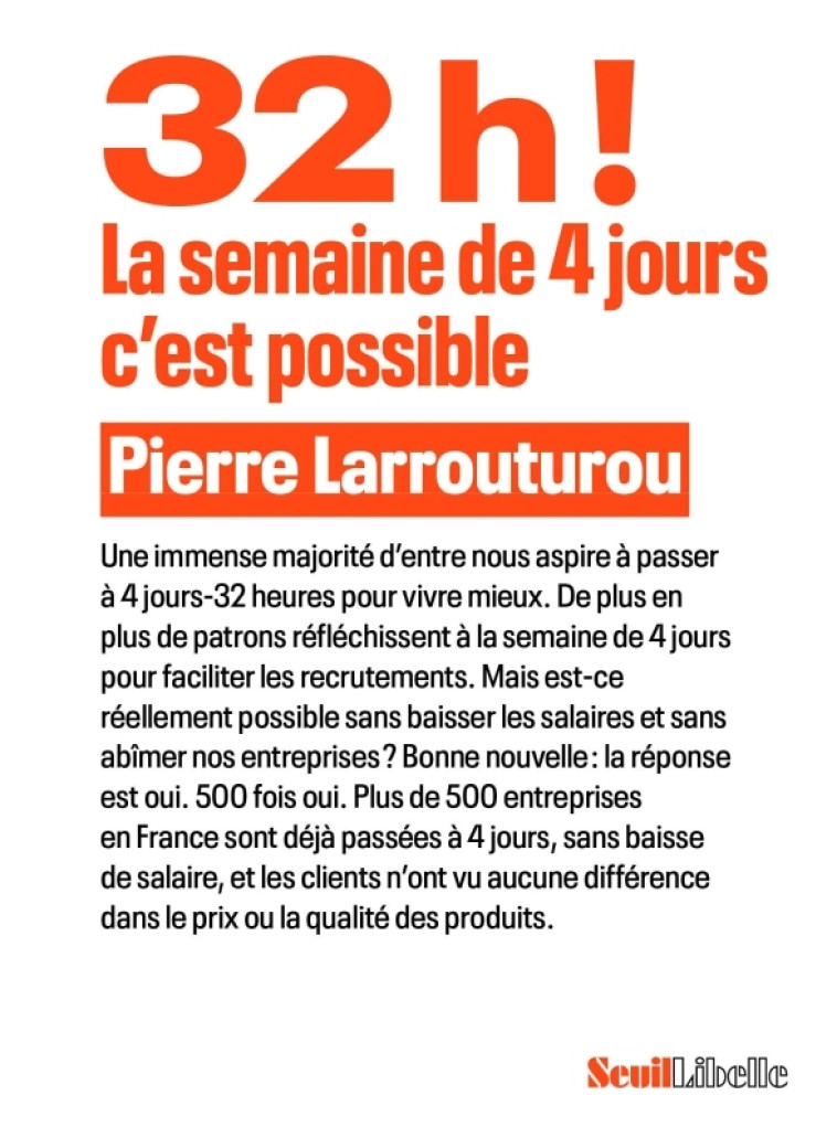 32h ! La semaine de 4 jours, c'est possible - Pierre Larrouturou, Pierre Larrouturou - SEUIL
