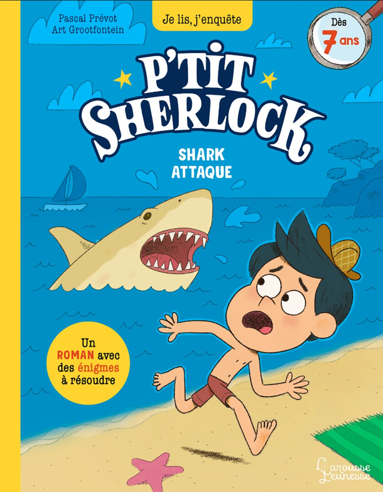 Shark attaque ! - Pascal Prévot, Art Grootfontein - LAROUSSE