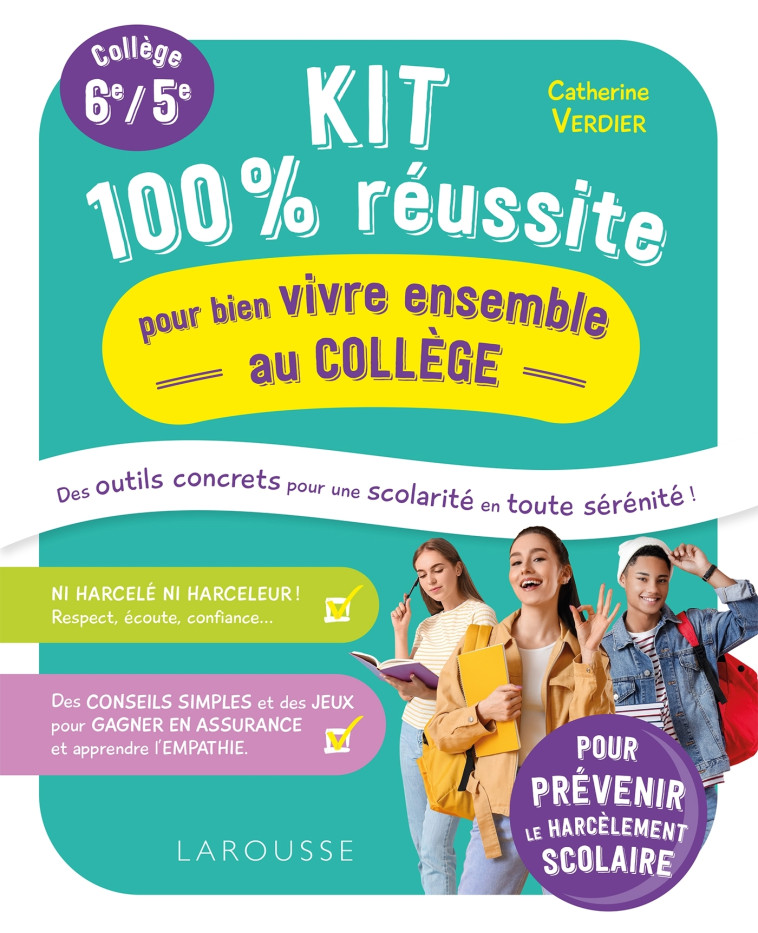 Mon kit pour bien vivre ensemble, spécial collège -  Collectif - LAROUSSE