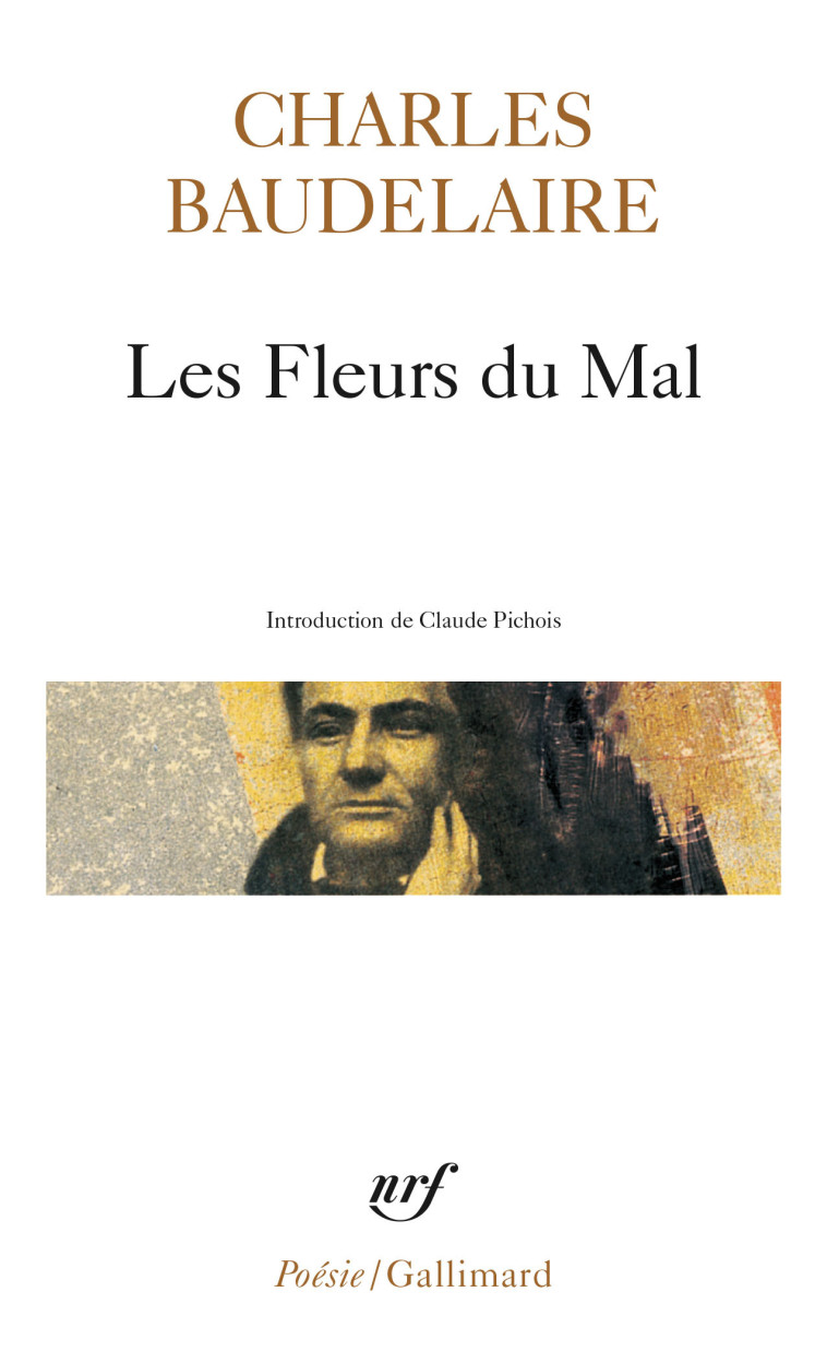 Les Fleurs du Mal - Charles Baudelaire, Claude Pichois - GALLIMARD