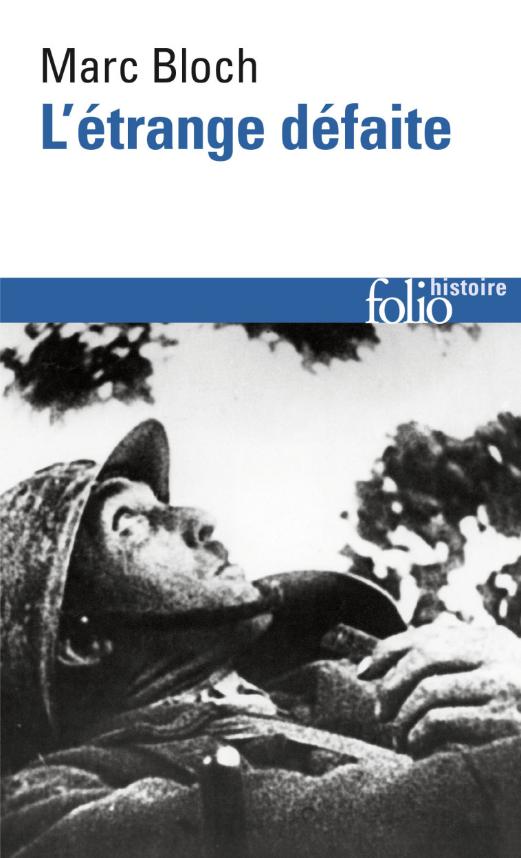 L'étrange défaite - Marc Bloch, Stanley Hoffmann - FOLIO
