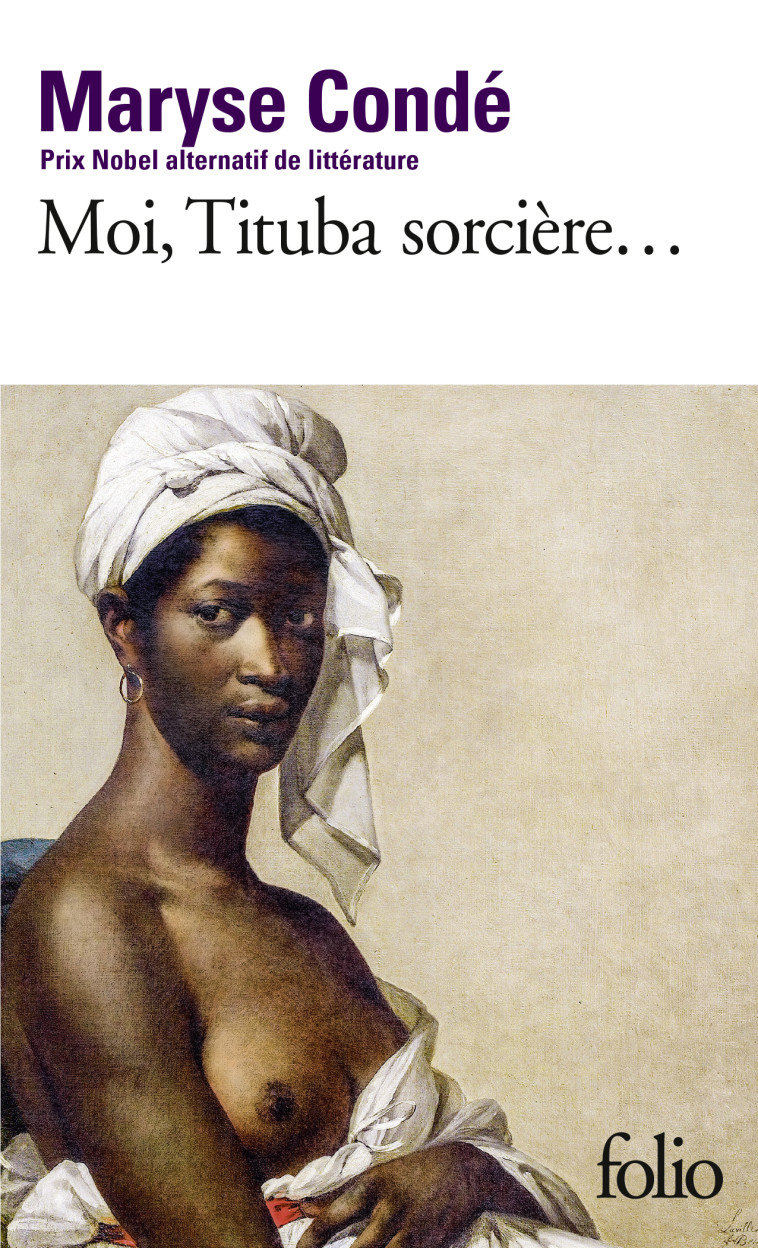 Moi, Tituba sorcière... - Maryse Condé, Maryse Condé - FOLIO