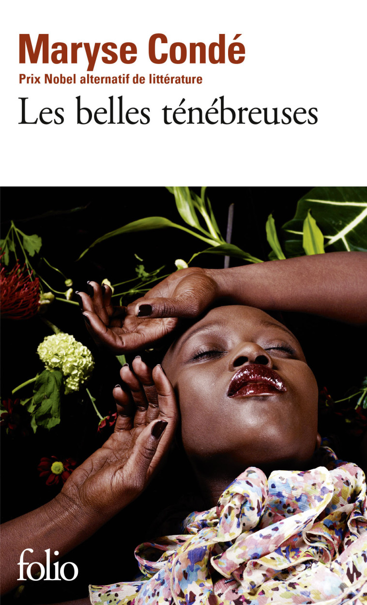 Les belles ténébreuses - Maryse Condé, Maryse Condé - FOLIO