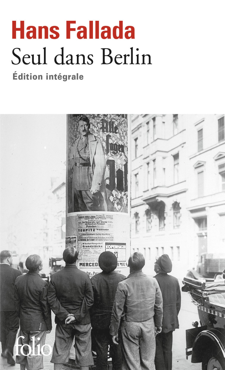 Seul dans Berlin - Hans Fallada, Laurence Courtois, Hans Fallada, Laurence Courtois - FOLIO