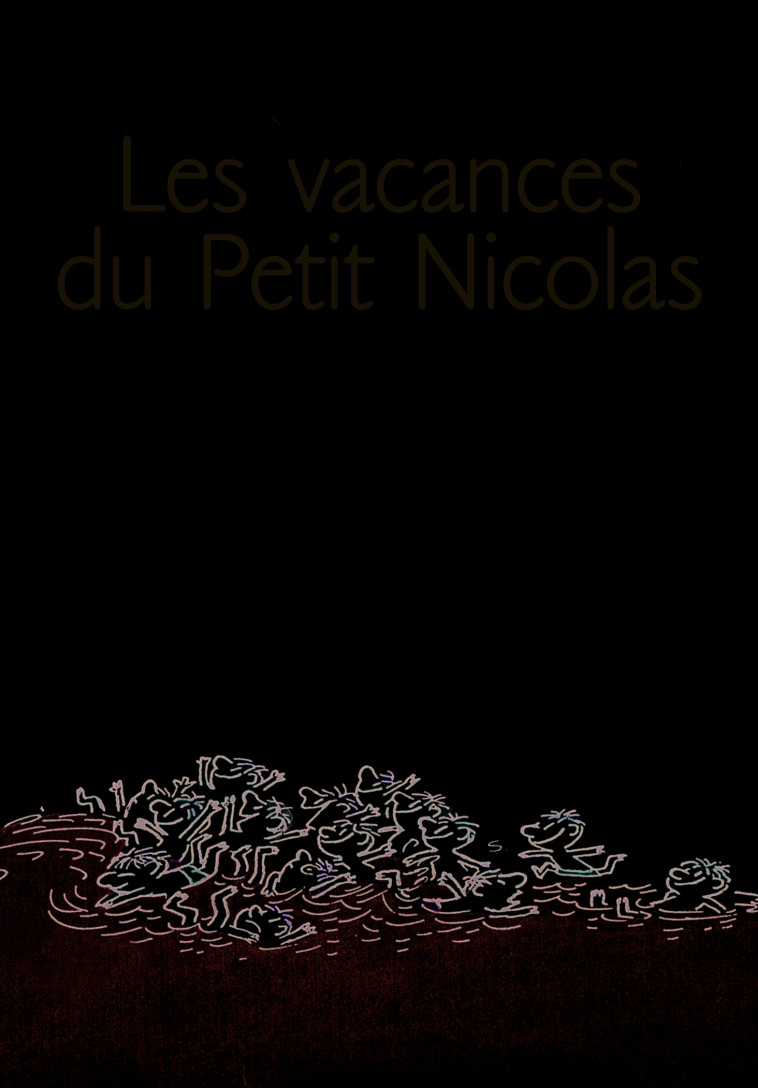Les vacances du petit Nicolas - René Goscinny,  SEMPE, René Goscinny,  SEMPE - GALLIMARD JEUNE