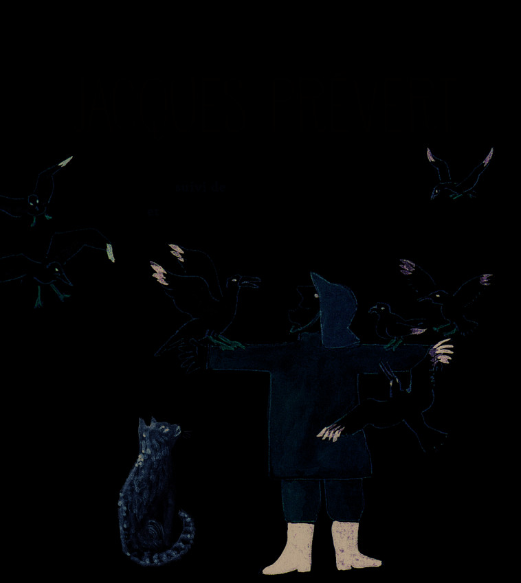 Le chat et l'oiseau/L'âne dormant/Le gardien du phare - Jacques prévert, Jacqueline Duhême, Jacques prévert, Jacqueline Duhême - GALLIMARD JEUNE