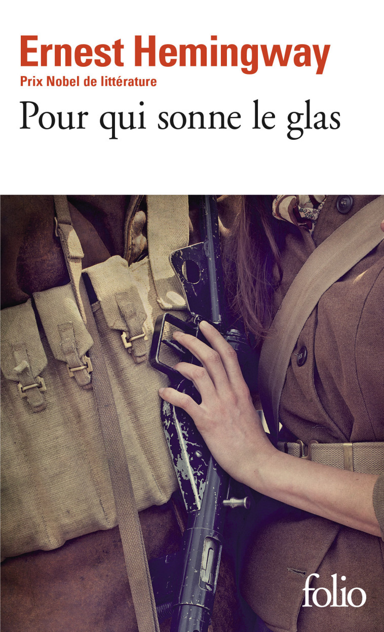 Pour qui sonne le glas - ERNEST HEMINGWAY, Denise Van Moppes, ERNEST HEMINGWAY, Denise Van Moppes - FOLIO