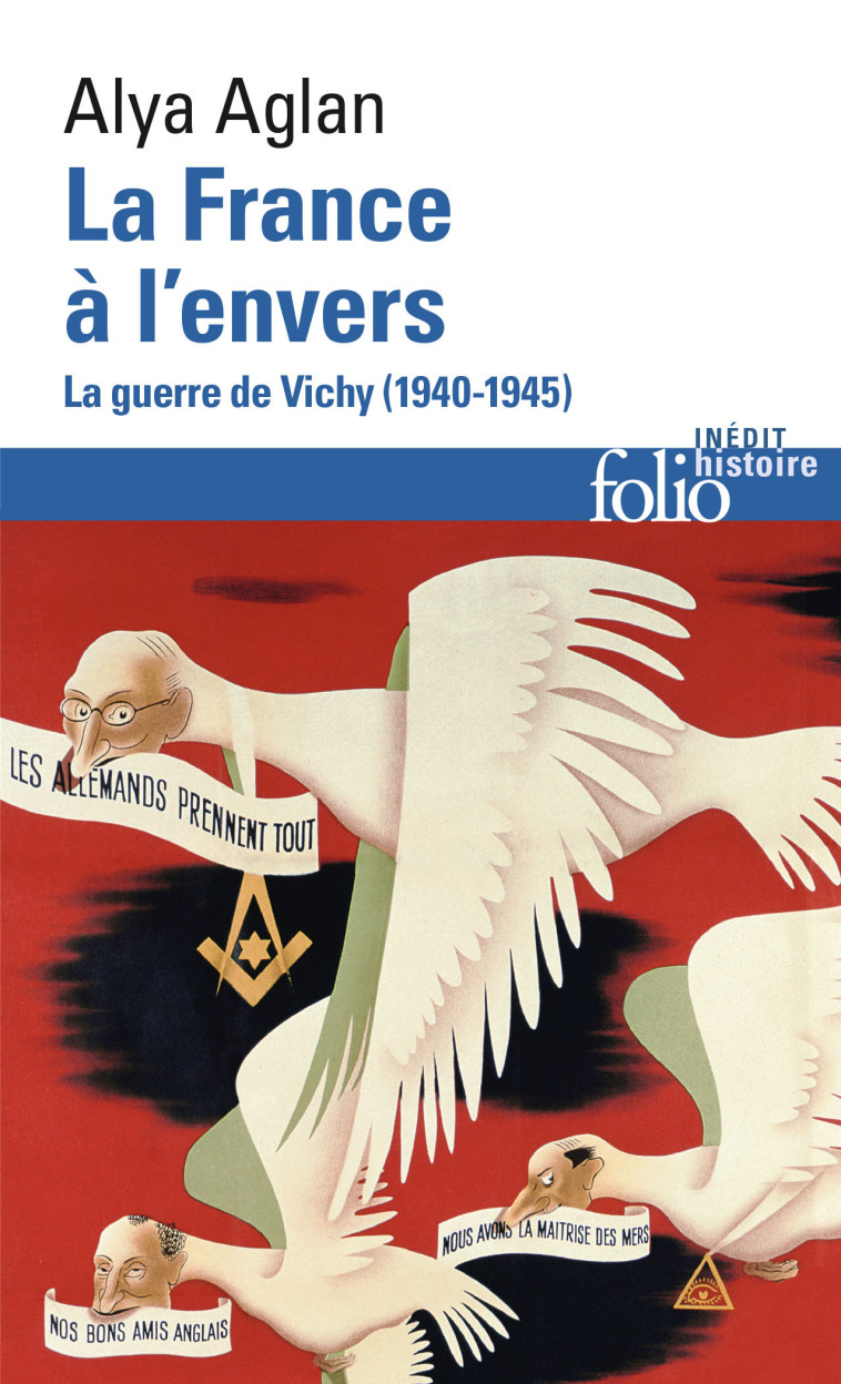 La France à l'envers - Alya Aglan, Alya Aglan - FOLIO
