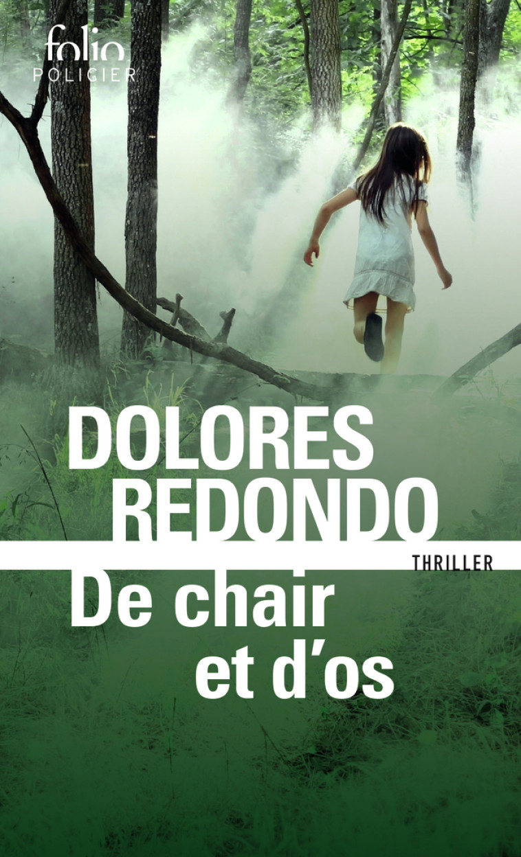 De chair et d'os - Dolores Redondo, Anne Plantagenet, Dolores Redondo, Anne Plantagenet - FOLIO