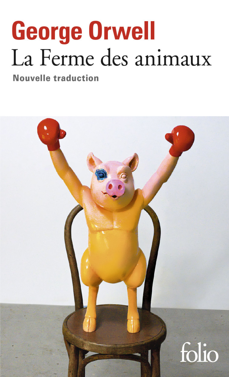 La ferme des animaux - George ORWELL, Philippe Jaworski, George ORWELL, Philippe Jaworski - FOLIO