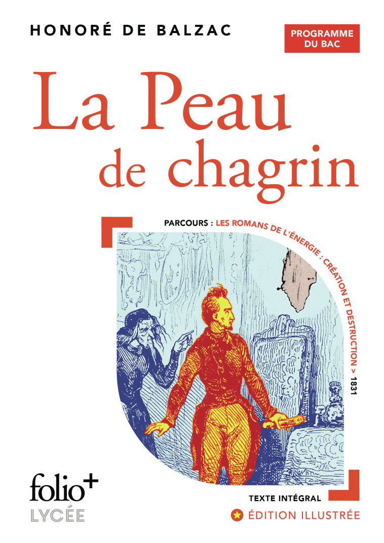 La Peau de chagrin - BAC 2025 - Honoré de Balzac, Honoré de Balzac - FOLIO