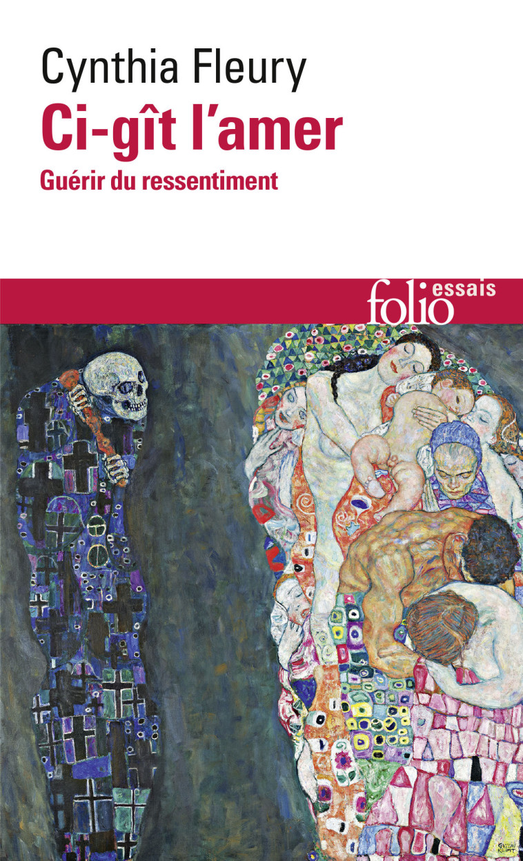 Ci-gît l'amer - Cynthia Fleury, Cynthia Fleury - FOLIO