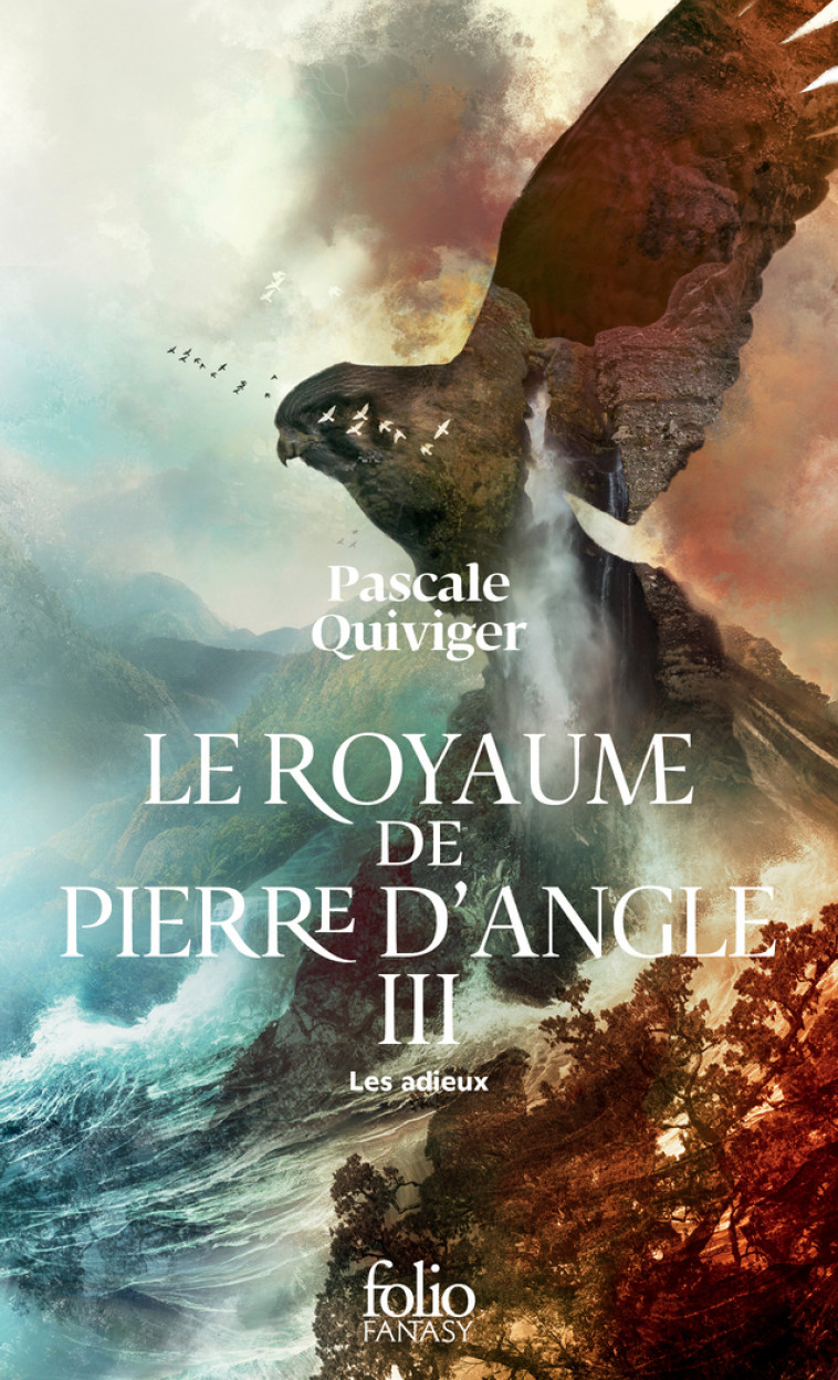 Le Royaume de Pierre d'Angle - Pascale Quiviger, Pascale Quiviger - FOLIO