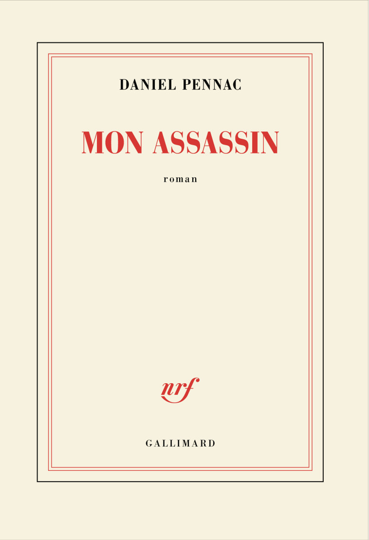 Mon assassin - Daniel Pennac, Daniel Pennac - GALLIMARD