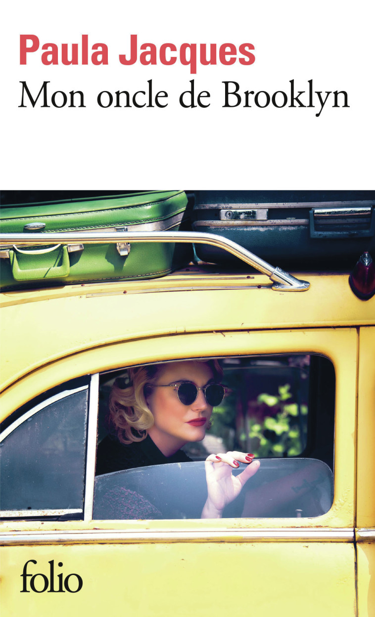 Mon oncle de Brooklyn -  PAULA JACQUES, Paula Jacques, Paula Jacques - FOLIO