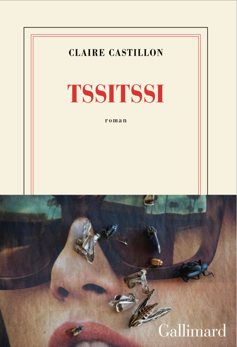 Tssitssi -  CLAIRE CASTILLON, Claire Castillon, Claire Castillon - GALLIMARD