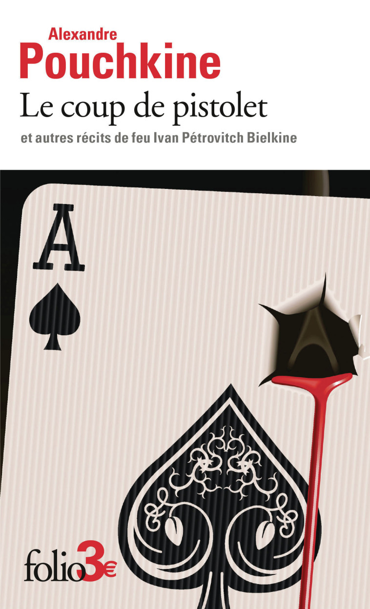 Le coup de pistolet et autres récits de feu Ivan Pétrovitch Bielkine - Alexandre Pouchkine, André GIDE, Jacques Schiffrin, Alexandre Pouchkine, André GIDE, Jacques Schiffrin - FOLIO