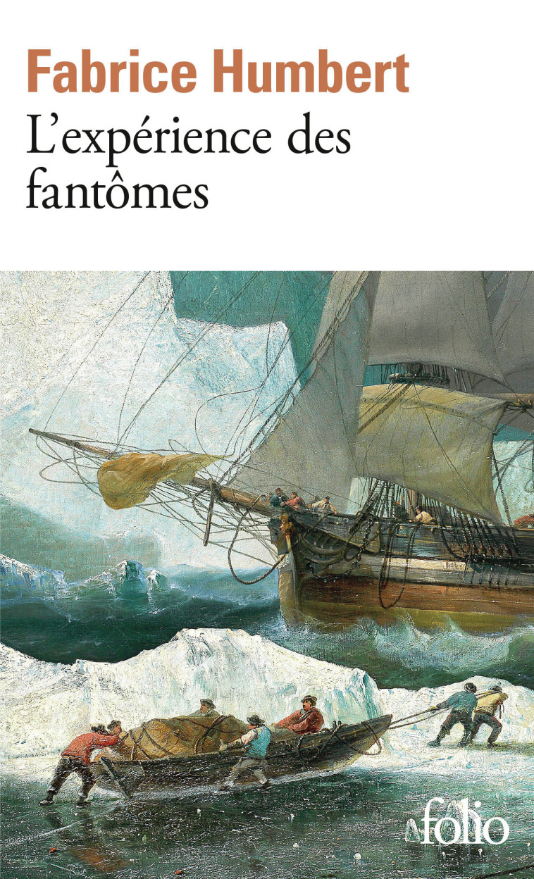 L'expérience des fantômes -  FABRICE HUMBERT, Fabrice Humbert, Fabrice Humbert - FOLIO