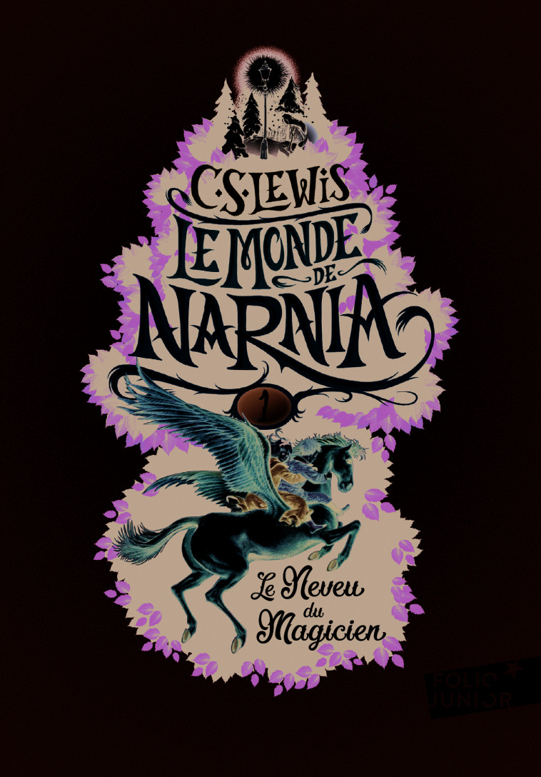Le Neveu du magicien - CLIVES STAPLES LEWIS, Pauline Baynes, Cécile Dutheil de la Rochère, CLIVES STAPLES LEWIS, Pauline Baynes, Cécile Dutheil de la Rochère - GALLIMARD JEUNE