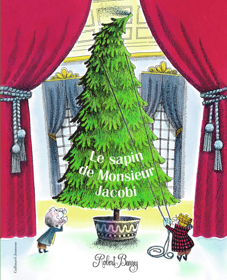 Le sapin de Monsieur Jacobi - ROBERT BARRY, Anne Krief, ROBERT BARRY, Anne Krief - GALLIMARD JEUNE