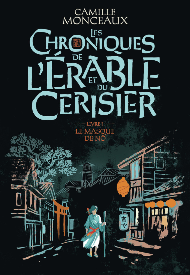 Les chroniques de l'érable et du cerisier - Camille Monceaux, Camille Monceaux - GALLIMARD JEUNE