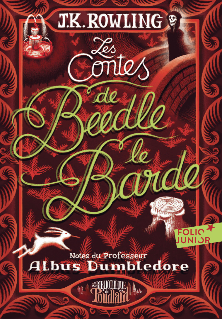 Les Contes de Beedle le Barde - J.K. ROWLING, Jean-François Ménard, J.K. ROWLING, Jean-François Ménard - GALLIMARD JEUNE