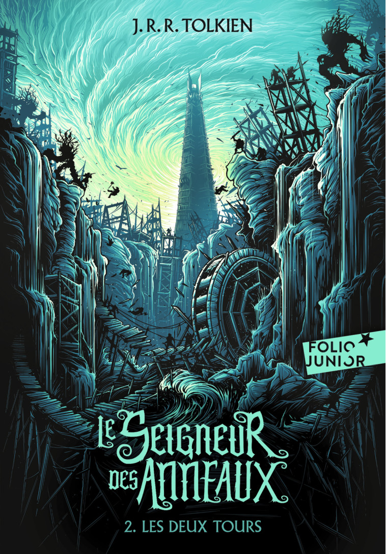 Le Seigneur des Anneaux - J. R. R. Tolkien, Daniel Lauzon, J. R. R. Tolkien, Daniel Lauzon - GALLIMARD JEUNE