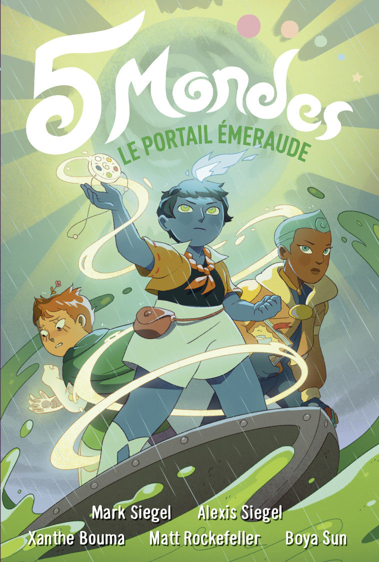5 Mondes - Alexis Siegel, Mark Siegel, Matt Rockefeller, Boya Sun, Xanthe Bouma, Olivier Perez, Mark Siegel, Alexis Siegel, Matt Rockefeller, Boya Sun, Xanthe Bouma, Olivier Perez - GALLIMARD BD
