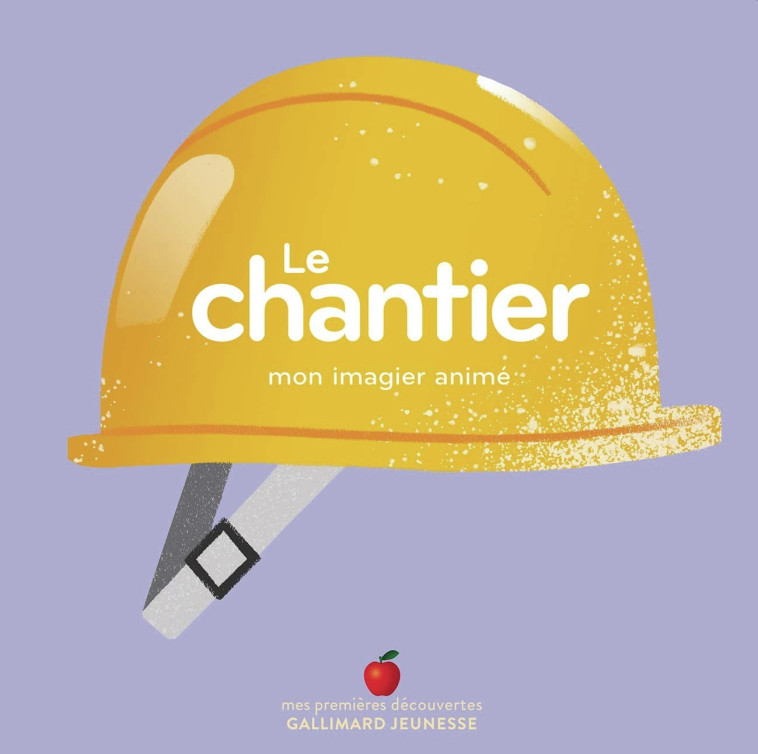 Le chantier -  Collectif, Carolina Buzio,  Collectif, Carolina Buzio - GALLIMARD JEUNE