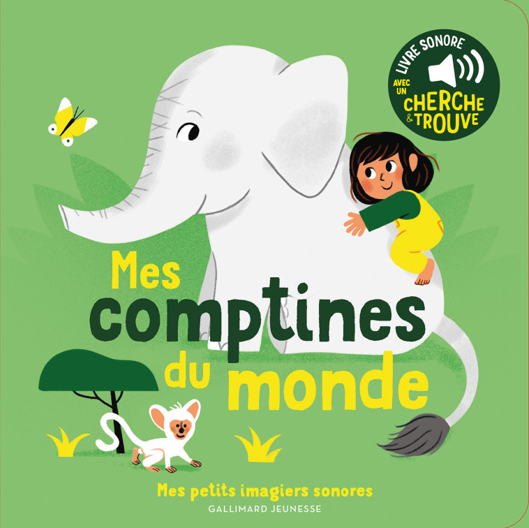 Mes comptines du monde - Elsa Fouquier, Elsa Fouquier, Elsa Fouquier - GALLIMARD JEUNE
