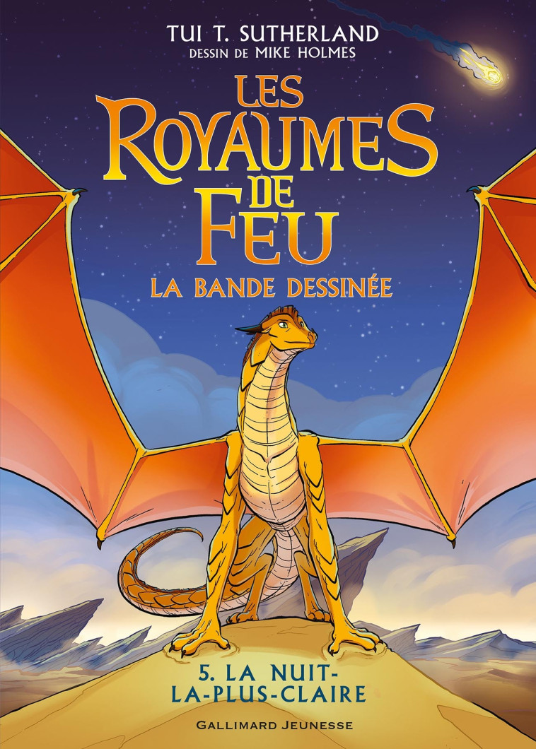 Les Royaumes de feu - Tui T. Sutherland, Mike Holmes, Vanessa Rubio-Barreau, Tui T. Sutherland, Mike Holmes, Vanessa Rubio-Barreau - GALLIMARD JEUNE
