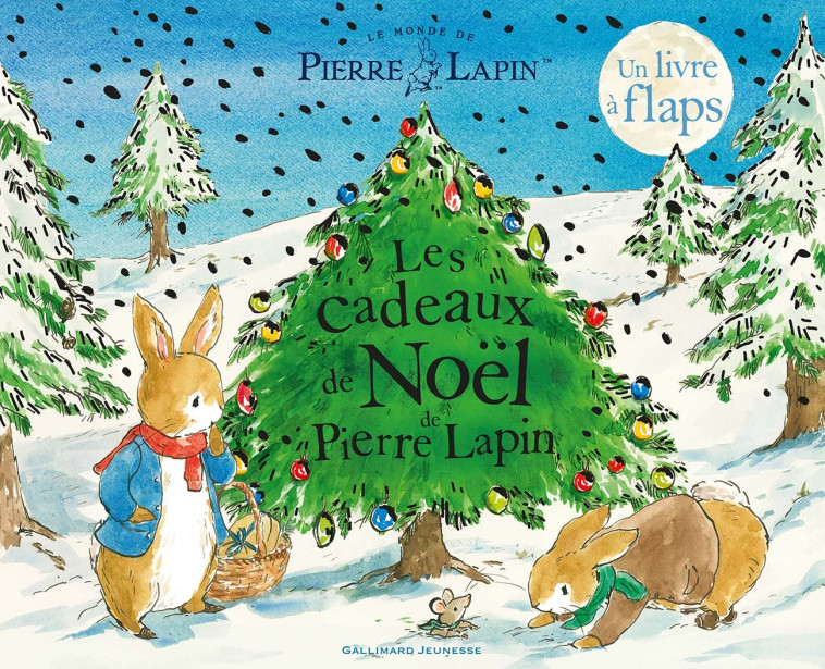 Le Monde de Pierre Lapin - Les cadeaux de Noël de Pierre Lapin - Beatrix Potter, Eleanor Taylor,  Gallimard Jeunesse, Beatrix Potter, Eleanor Taylor,  Gallimard Jeunesse - GALLIMARD JEUNE