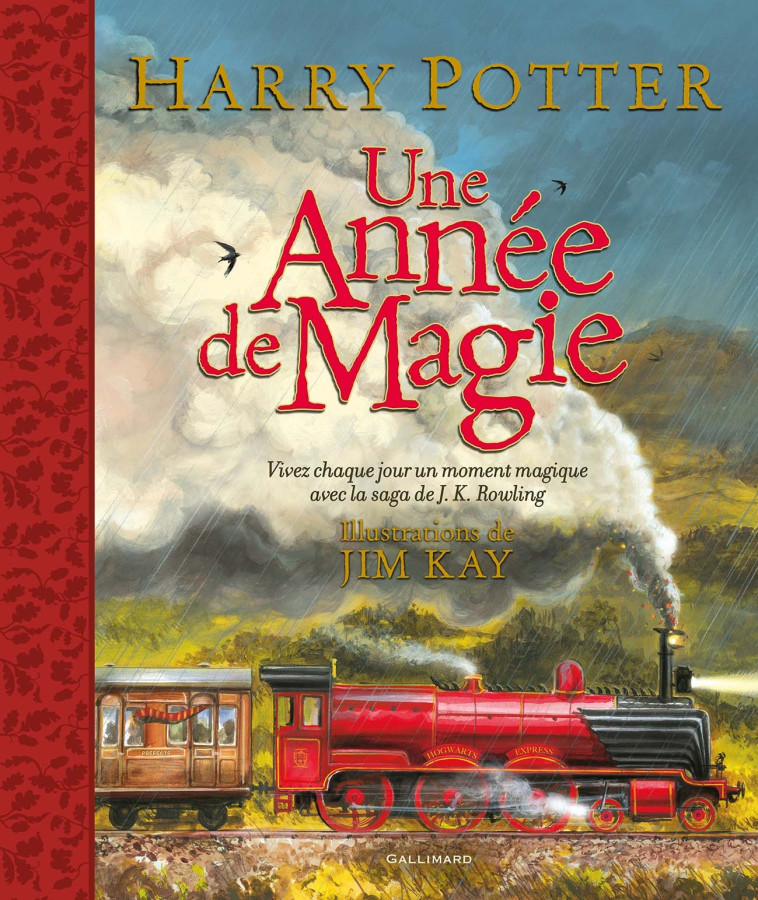 Harry Potter - Une année de magie - J.K. ROWLING, Jim Kay, Jean-François Ménard, J.K. ROWLING, Jim Kay, Jean-François Ménard - GALLIMARD JEUNE