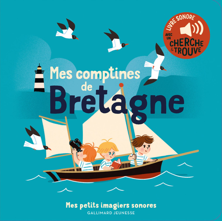 Mes comptines de Bretagne -  ELSA FOUQUIER, Elsa Fouquier, Elsa Fouquier, Elsa Fouquier - GALLIMARD JEUNE