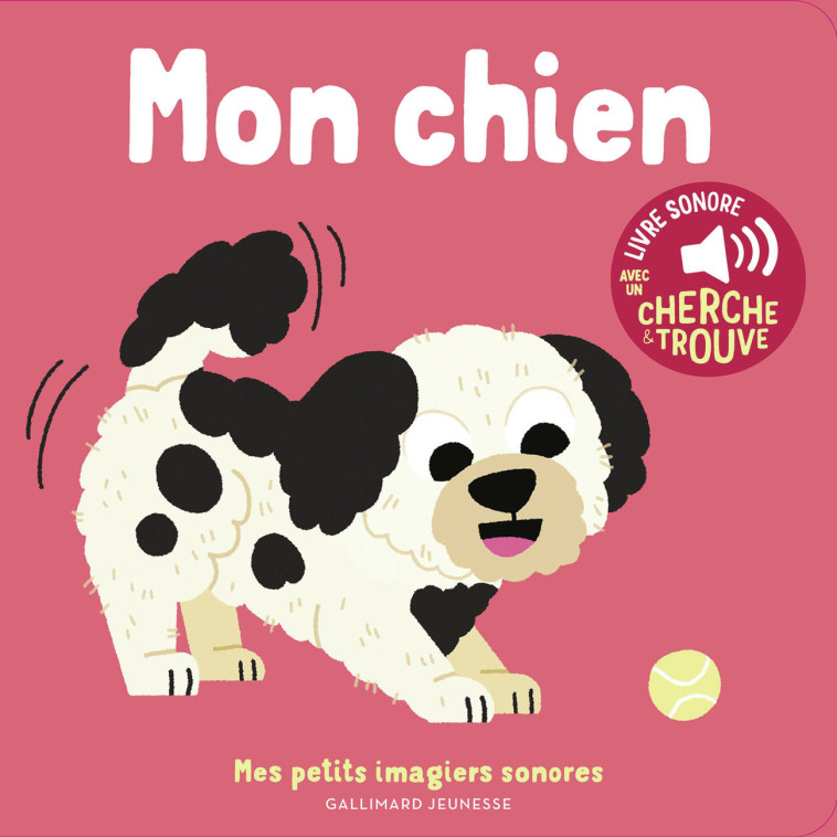 Mon chien -  MARION BILLET, Marion Billet, Marion Billet - GALLIMARD JEUNE