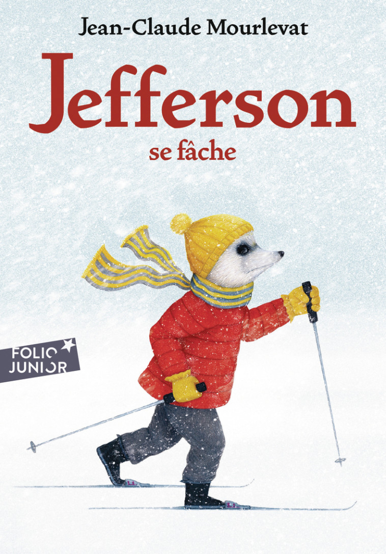 Jefferson se fâche -  JEAN-CLAUDE MOURLEVAT, Jean-Claude Mourlevat, Antoine Ronzon, Jean-Claude Mourlevat, Antoine Ronzon - GALLIMARD JEUNE