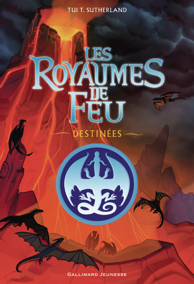 Les Royaumes de Feu - Destinées -  TUI T. SUTHERLAND, Tui T. Sutherland, Tui T. Sutherland, Joy Ang, Vanessa Rubio-Barreau - GALLIMARD JEUNE