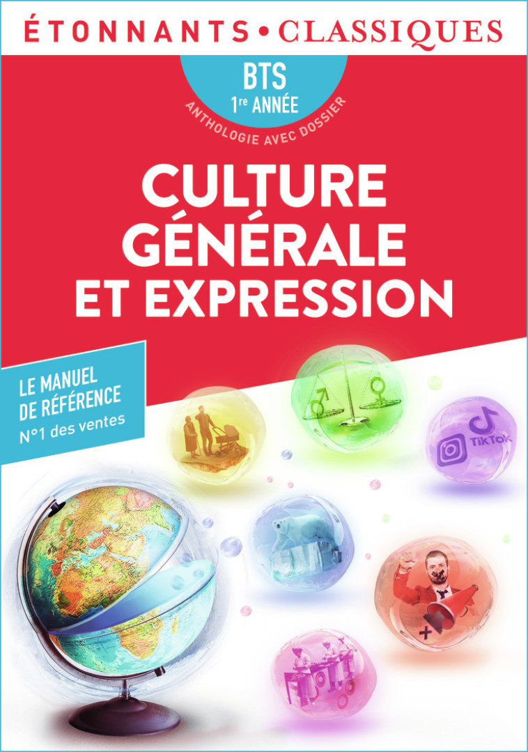Culture générale et expression - BTS 1re année -  Collectif, Élise Chedeville - FLAMMARION