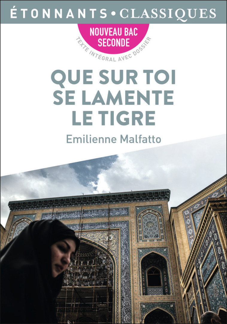 Que sur toi se lamente le tigre - Emilienne Malfatto, Emilienne Malfatto - FLAMMARION