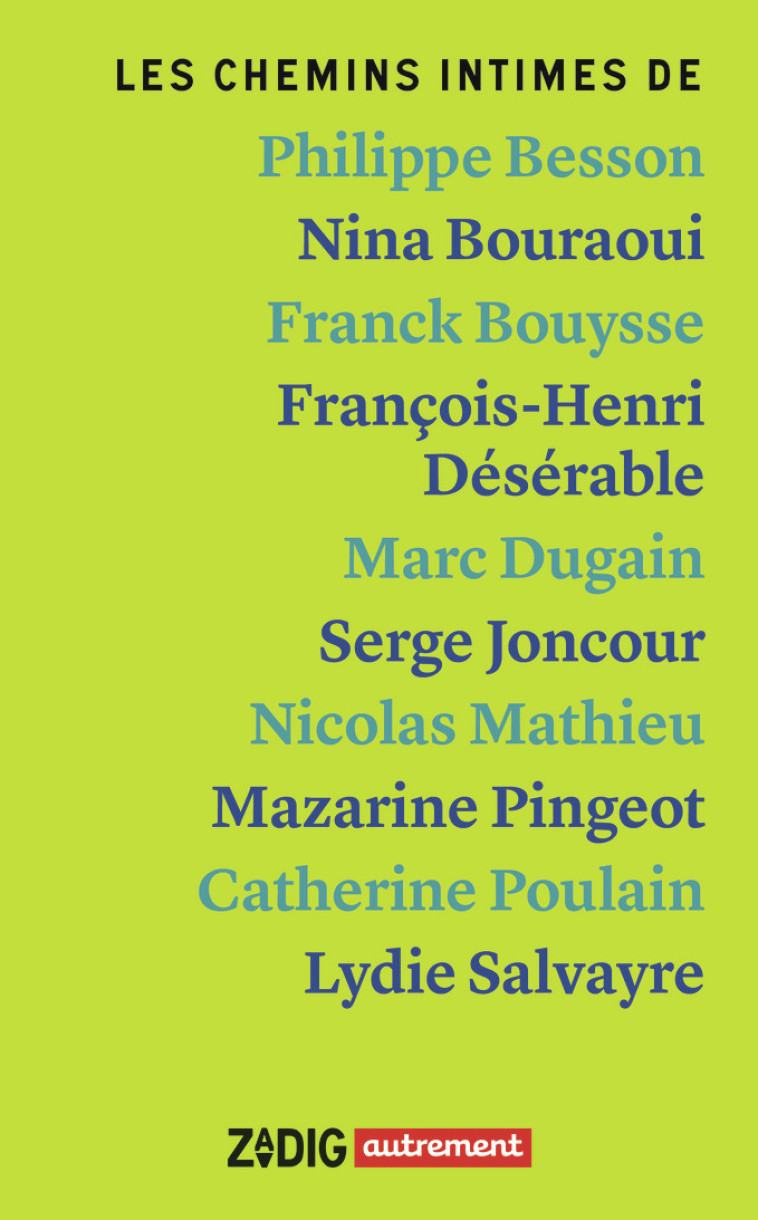 Les chemins intimes -  Collectif - AUTREMENT