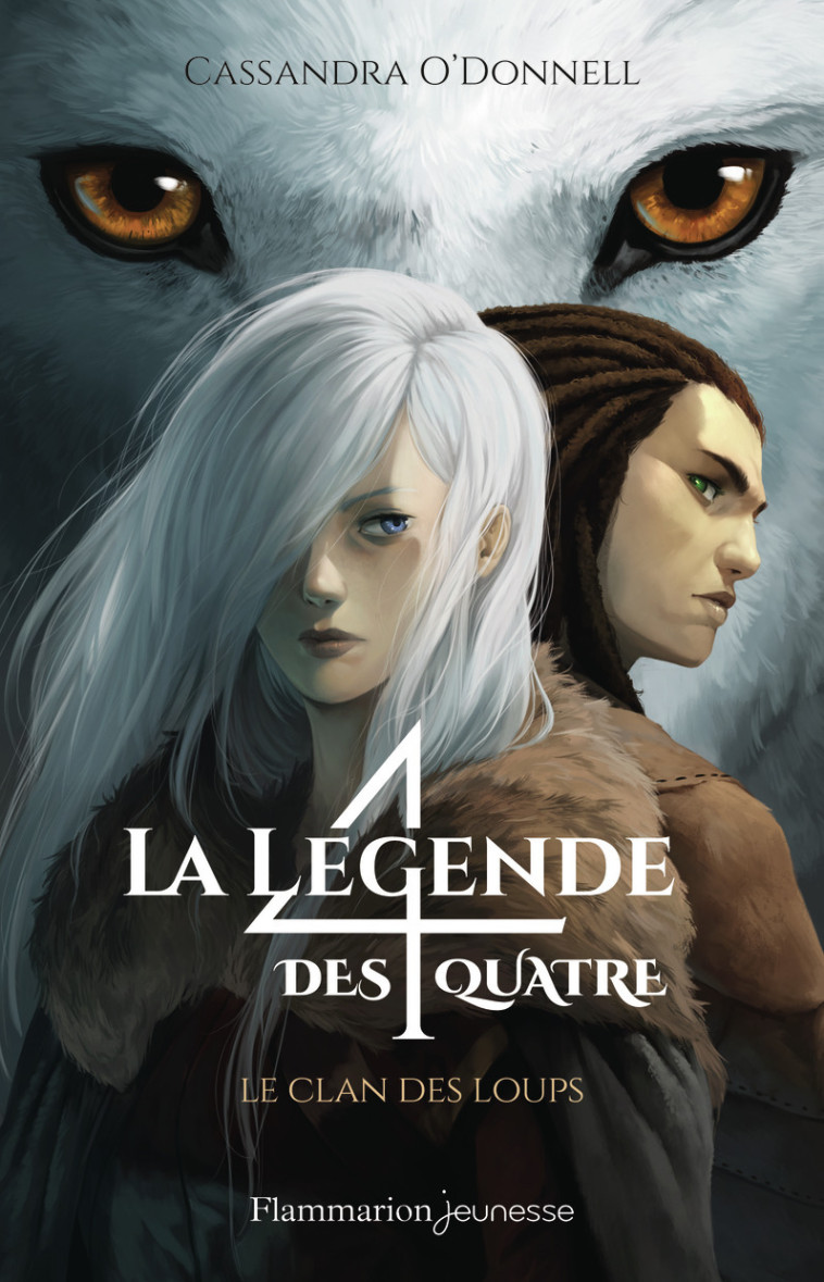 La légende des quatre - Cassandra O'Donnell, Cassandra O'Donnell - FLAM JEUNESSE