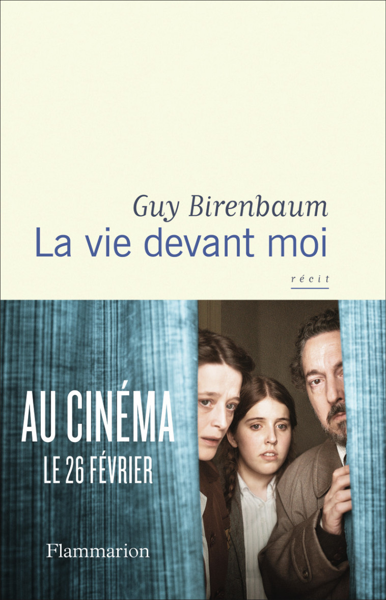La vie devant moi - Guy Birenbaum, Guy Birenbaum - FLAMMARION