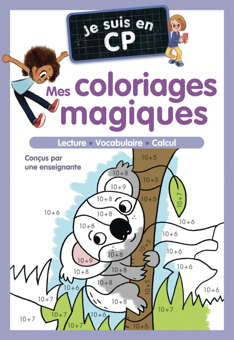 Je suis en CP - Mes coloriages magiques - CP -  Magdalena, Christine Ponchon, Emmanuel Ristord,  Magdalena, Christine Ponchon, Emmanuel Ristord, Emmanuel Ristord, Christine Ponchon - PERE CASTOR